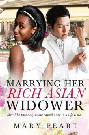 Cover of Marrying Her Rich Asian Widower