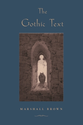 Book cover for THE GOTHIC TEXT