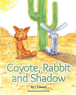 Book cover for Coyote, Rabbit, and Shadow