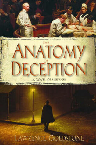 Cover of The Anatomy of Deception the Anatomy of Deception