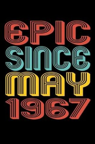 Cover of Epic Since May 1967