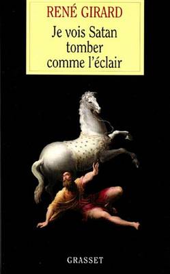 Book cover for Je Vois Satan Tomber Comme L'Eclair