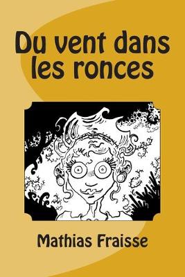 Cover of Du vent dans les ronces