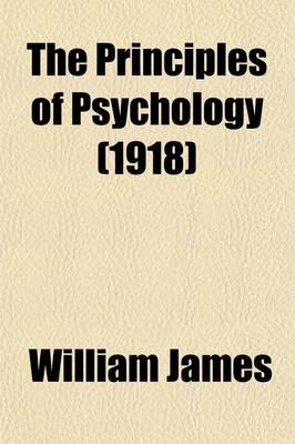 Book cover for The Principles of Psychology (Volume 2)