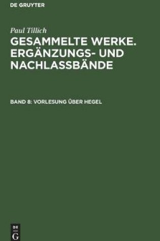Cover of Vorlesung UEber Hegel