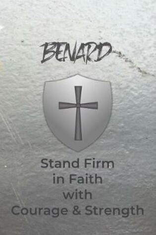 Cover of Bernard Stand Firm in Faith with Courage & Strength