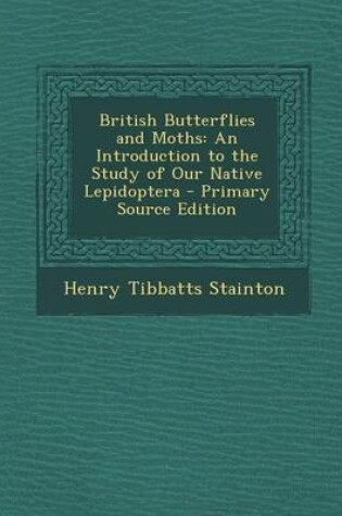 Cover of British Butterflies and Moths