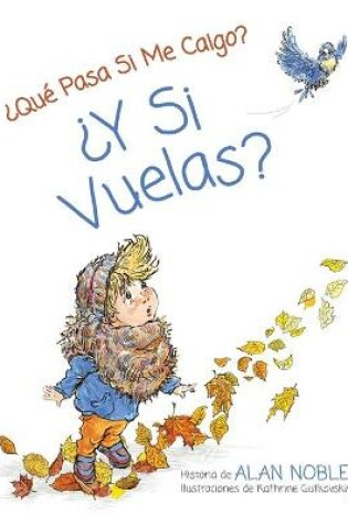 Cover of ¿Y si vuelas?