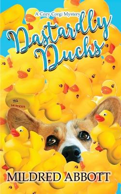 Book cover for Dastardly Ducks