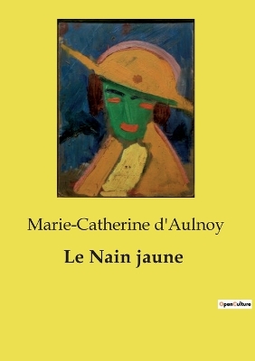 Book cover for Le Nain jaune