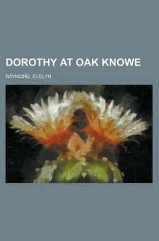 Cover of Dorothy at Oak Knowe