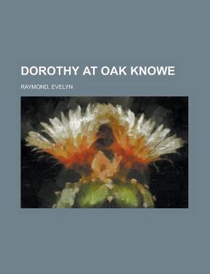 Book cover for Dorothy at Oak Knowe