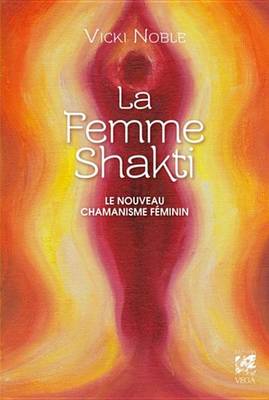 Cover of La Femme Shakti