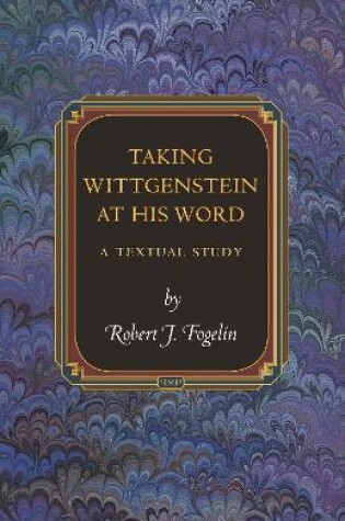 Cover of Taking Wittgenstein at His Word