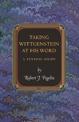 Book cover for Taking Wittgenstein at His Word