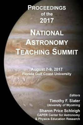 Book cover for Proceedings of the 2017 National Astronomy Teaching Summit