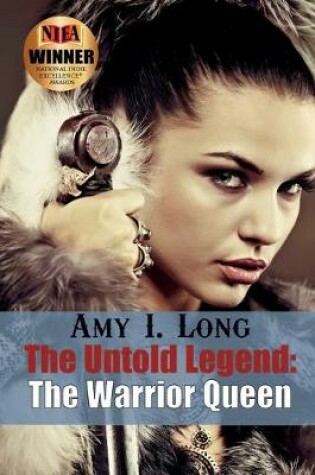 Cover of The Untold Legend: The Warrior Queen
