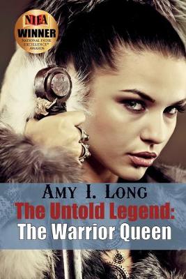 Book cover for The Untold Legend: The Warrior Queen