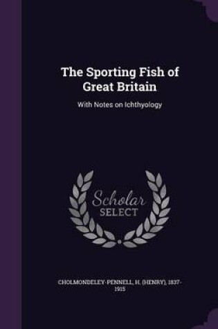 Cover of The Sporting Fish of Great Britain