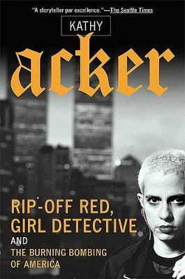 Book cover for Rip-Off Red, Girl Detective and the Burning Bombing of America