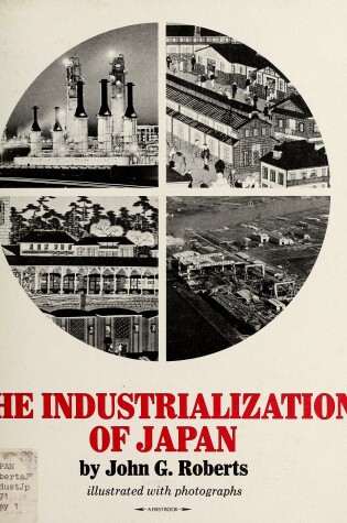 Cover of The Industrialization of Japan