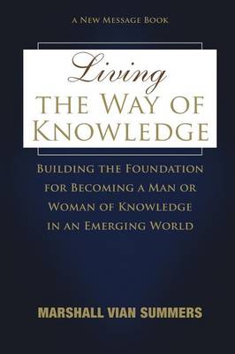 Book cover for Living The Way of Knowledge