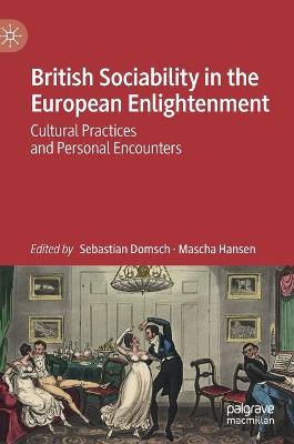 Book cover for British Sociability in the European Enlightenment