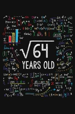 Cover of Square Root Of 64 Years Old