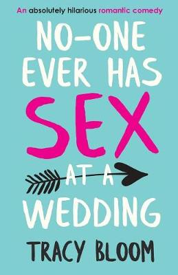 Book cover for No-one Ever Has Sex at a Wedding