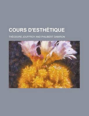 Book cover for Cours D'Esthetique