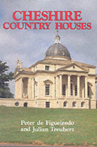 Cover of Cheshire Country Houses