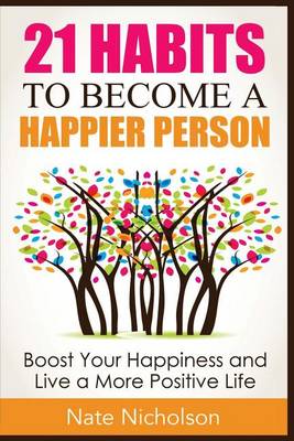 Book cover for 21 Habits to Become a Happier Person