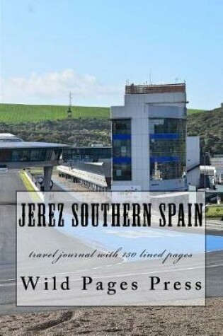 Cover of Jerez Southern Spain