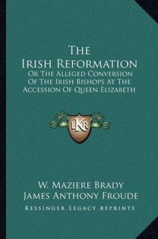 Cover of The Irish Reformation