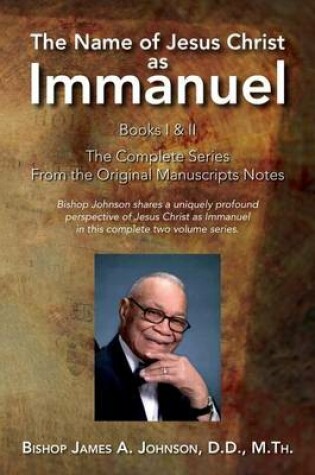 Cover of The Name of Jesus Christ as Immanuel