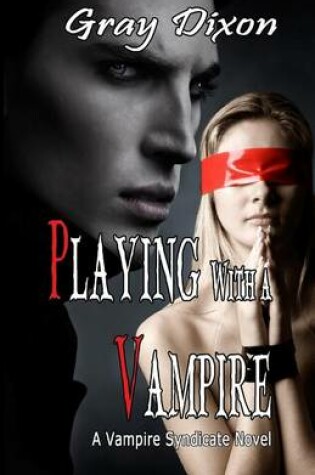 Cover of Playing with a Vampire
