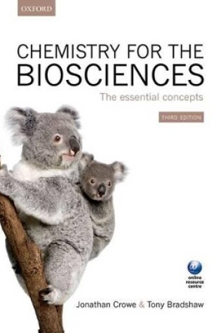 Cover of Chemistry for the Biosciences