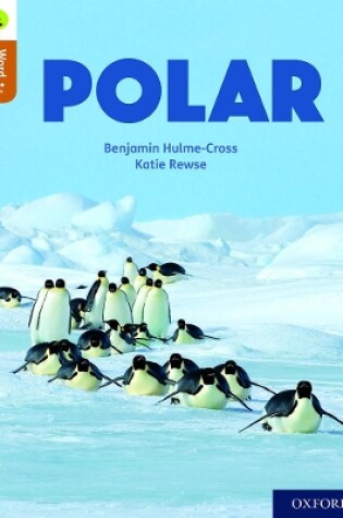 Cover of Oxford Reading Tree Word Sparks: Level 8: Polar