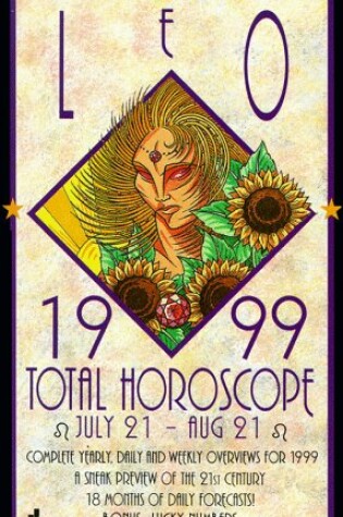 Cover of Total Horoscope 1999: Leo