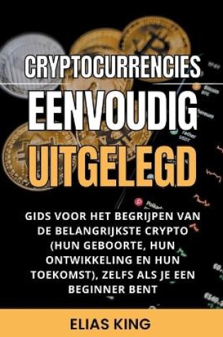Cover of Cryptocurrencies Eenvoudig Uitgelegd