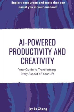 Cover of AI-Powered Productivity and Creativity