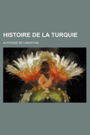 Cover of Histoire de La Turquie