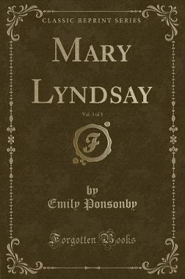 Book cover for Mary Lyndsay, Vol. 3 of 3 (Classic Reprint)