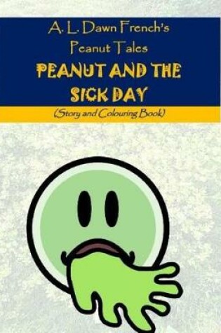 Cover of Peanut and the Sick Day