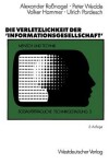 Book cover for Die Verletzlichkeit der ’Informationsgesellschaft‘