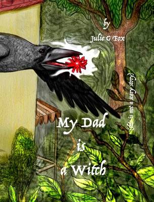 Book cover for My Dad Is a Witch