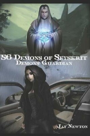 Cover of 56 DEMONS OF SEYSKRIT Demons' Guardian