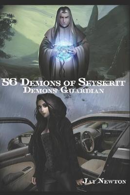 Book cover for 56 DEMONS OF SEYSKRIT Demons' Guardian