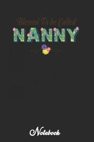 Cover of Blessed to be Called Nanny