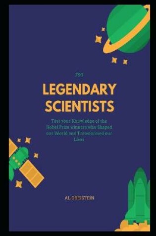 Cover of 700 Legendary Scientists